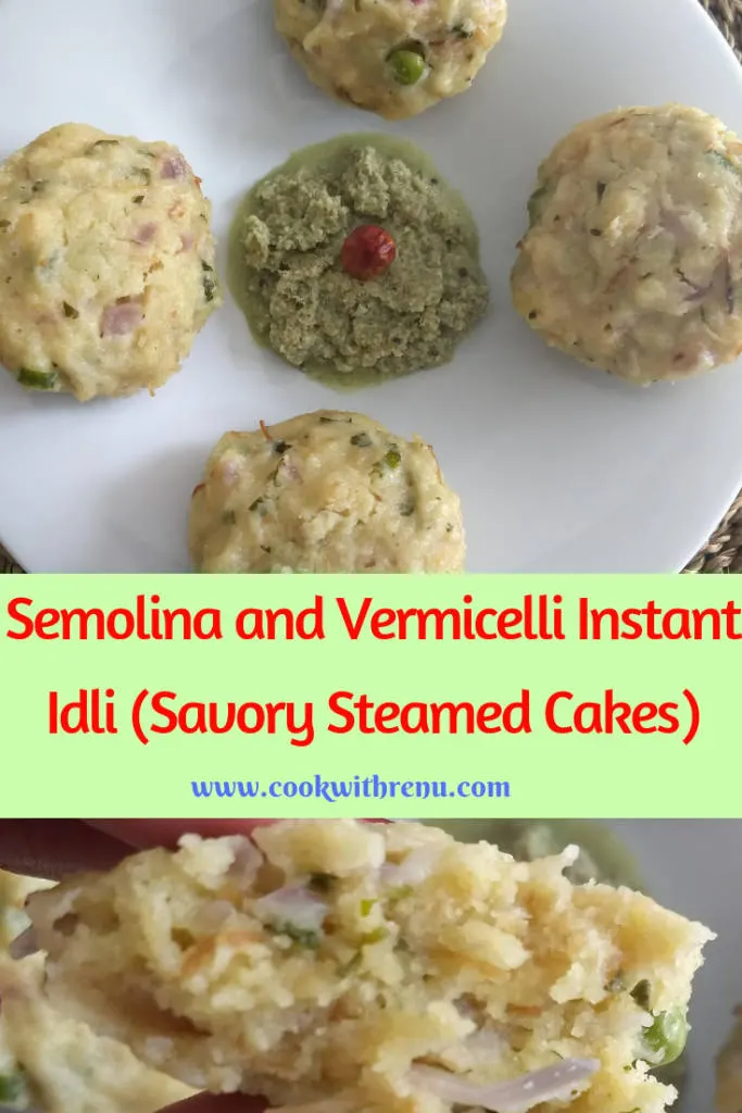  Semolina and Vermicelli Instant Idli (Steamed Cakes) ~ Rava & Sevai Instant Idli