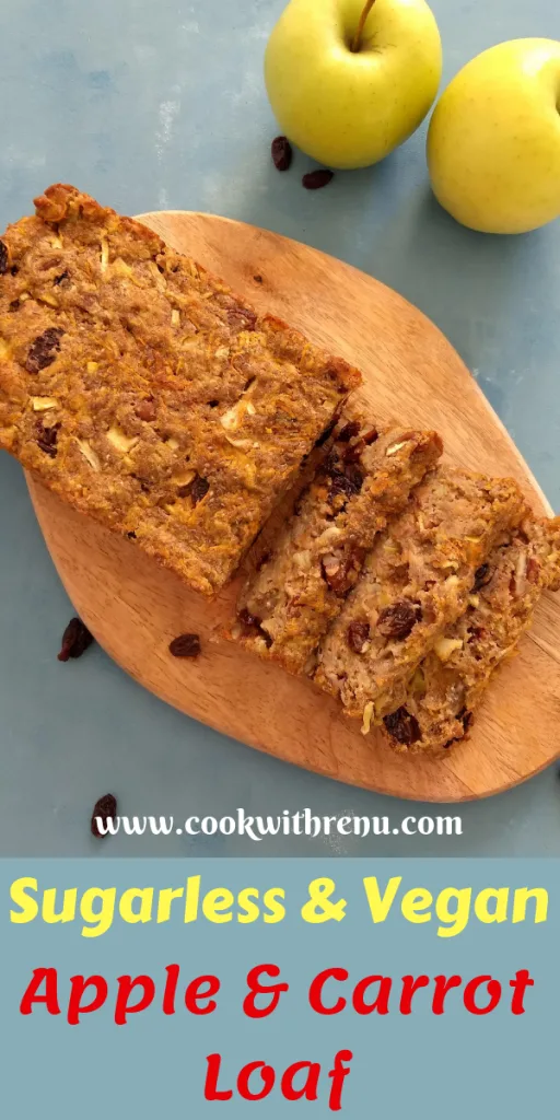 Sugarless & Vegan Apple and Carrot Loaf - This Sugarless & Vegan Apple and Carrot Loaf or cake is without any forms of sugar and is Vegan perfect for Breakfast or as a snack.