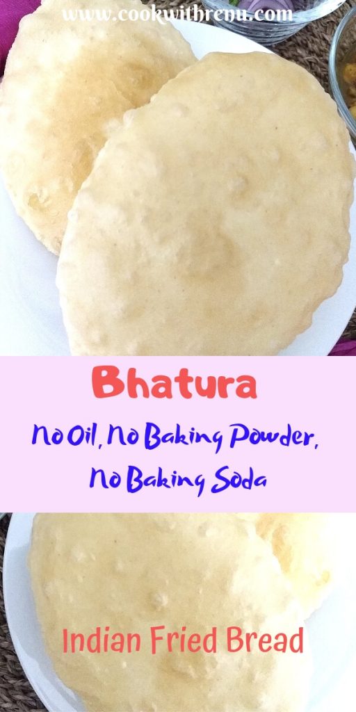 Bhatura (Without oil or Baking pwd or Baking Soda in dough) - Learn how to make the delicious Indian fried bread, fluffy and soft Bhatura, without any baking powder, soda or oil in dough.