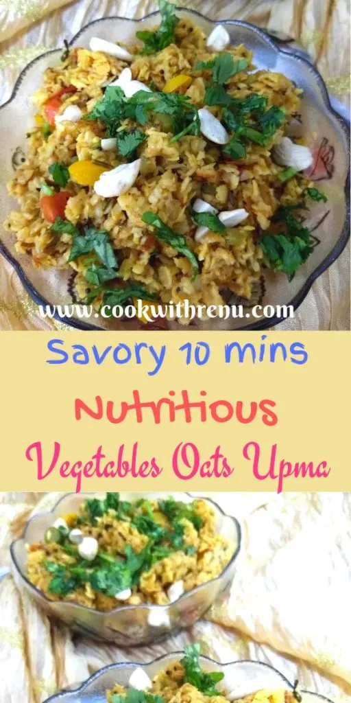 Savory 10 minutes Vegetable Oats Upma is a quick ,easy and delicious breakfast recipe made with the goodness of vegetables and oats.