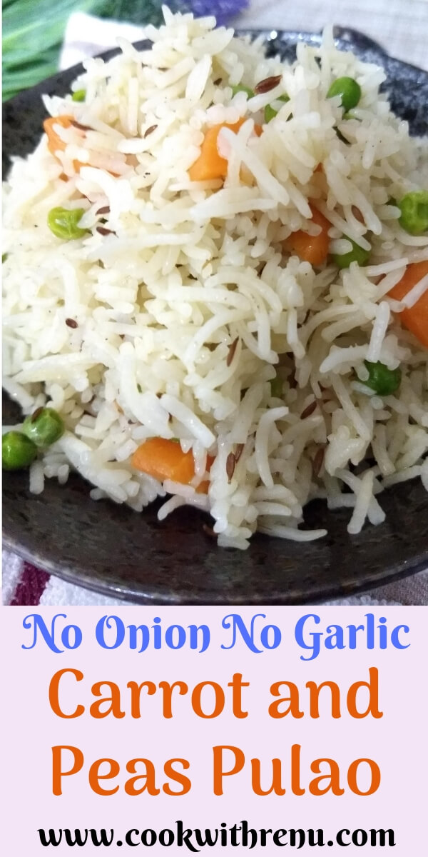 No onion No Garlic Carrot and Peas Pulao Cook With Renu