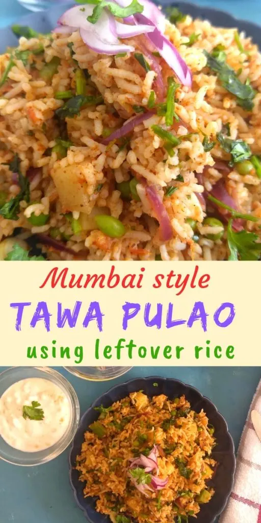 Mumbai Style Tawa Pulao is a flavourful and spicy street food from Mumbai. It is best made with left over rice, with a few vegetables and Pav Bhaji Masala.