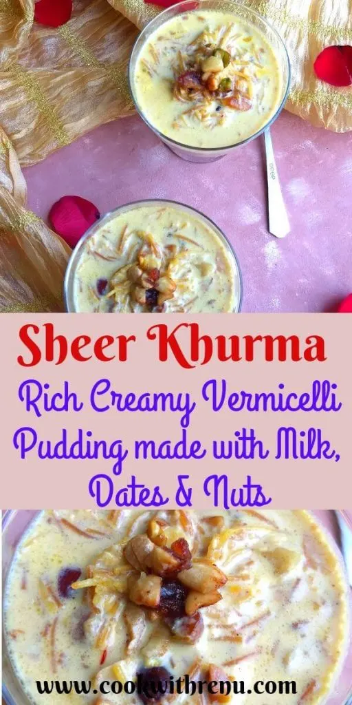 Sheer Khurma | Eid Special Recipe - Sheer Khurma a traditional rich Vermicelli pudding made using milk, dates and nuts and prepared during Eid or festive celebrations.