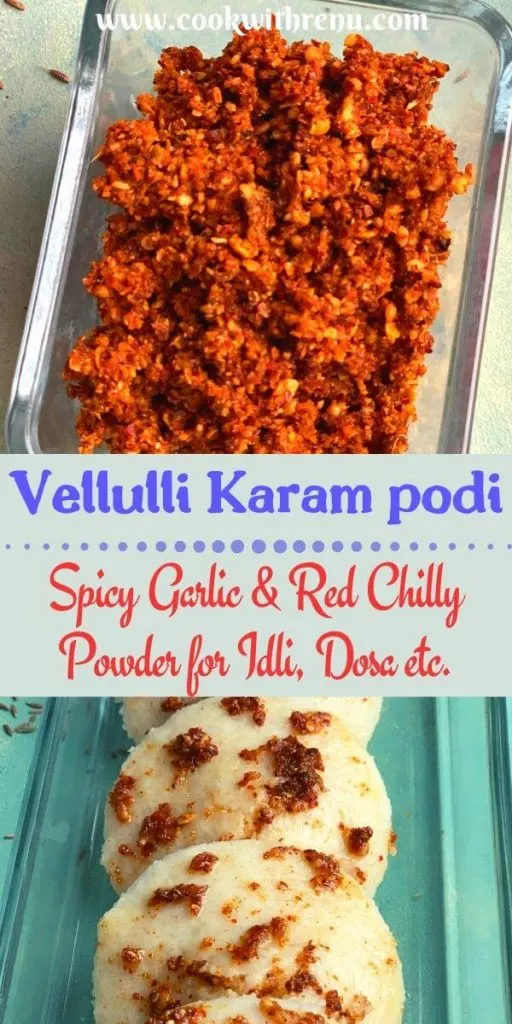 Vellulli Karam podi is a spicy and a versatile spice mix from the Telangana Cuisine made primarily using Garlic, Red Chilli and salt.