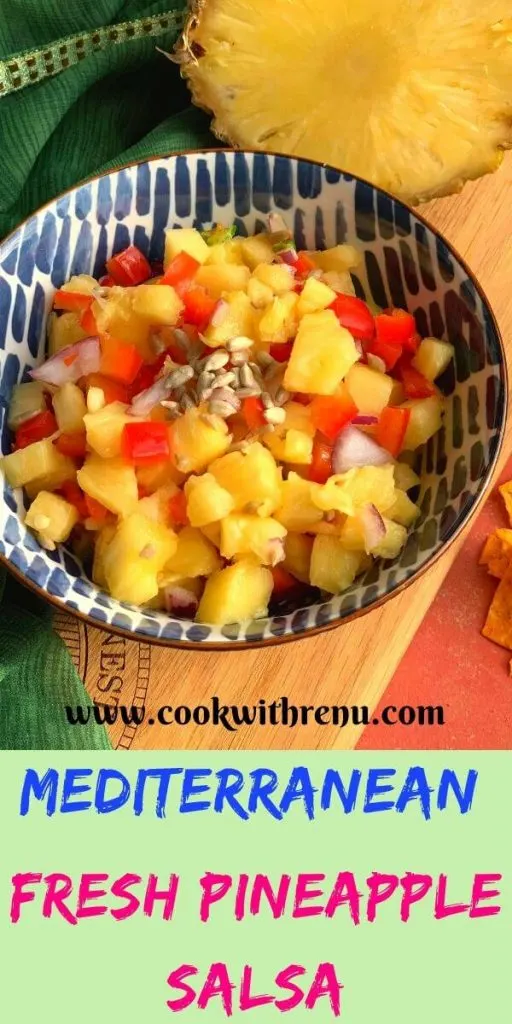 Mediterranean Fresh Pineapple Salsa is a simple and quick salsa made from fresh ingredients like Pineapple, Pepper, Onion and lemon.