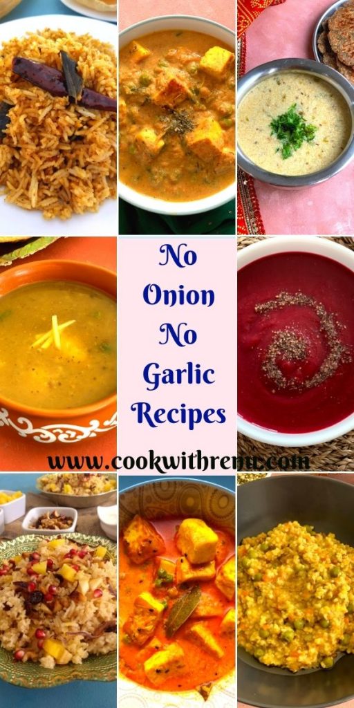 A delicious and a lip-smacking collection of 100+ No Onion No Garlic recipes, from Starters, Snacks to Main Course.
