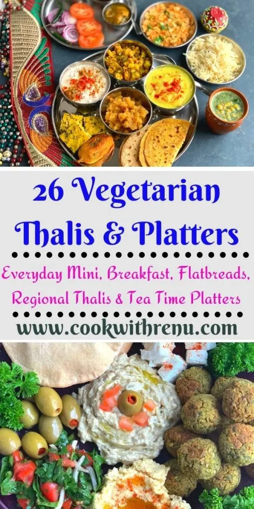 Vegetarian Thalis and Platters is a collection of 26 different vegetarian thalis featuring Indian and International platters, loved by all ages.
