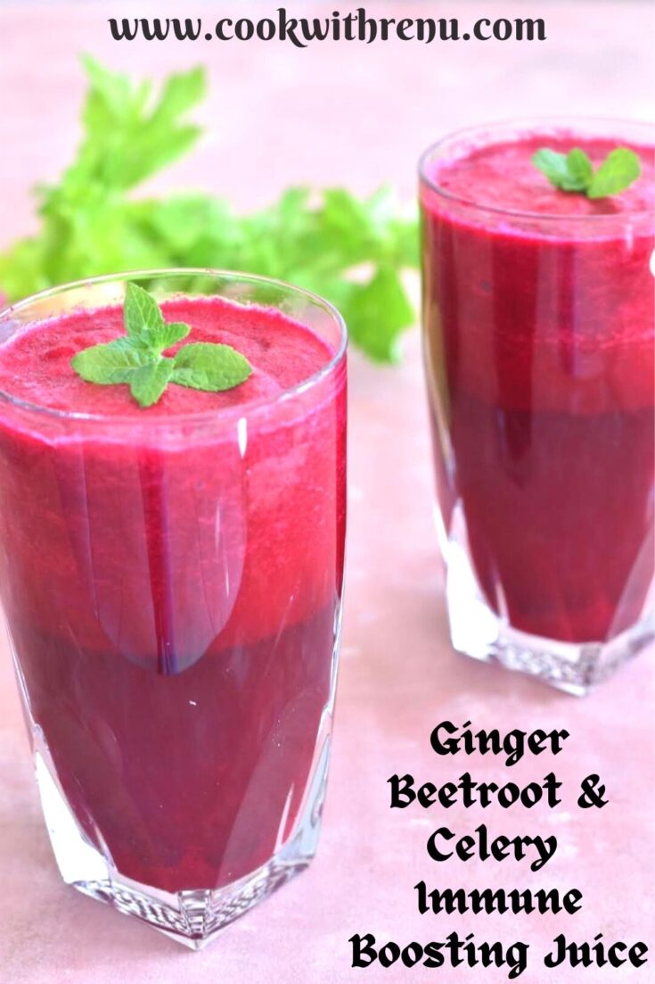 Ginger, Beetroot and Celery Juice Cook With Renu