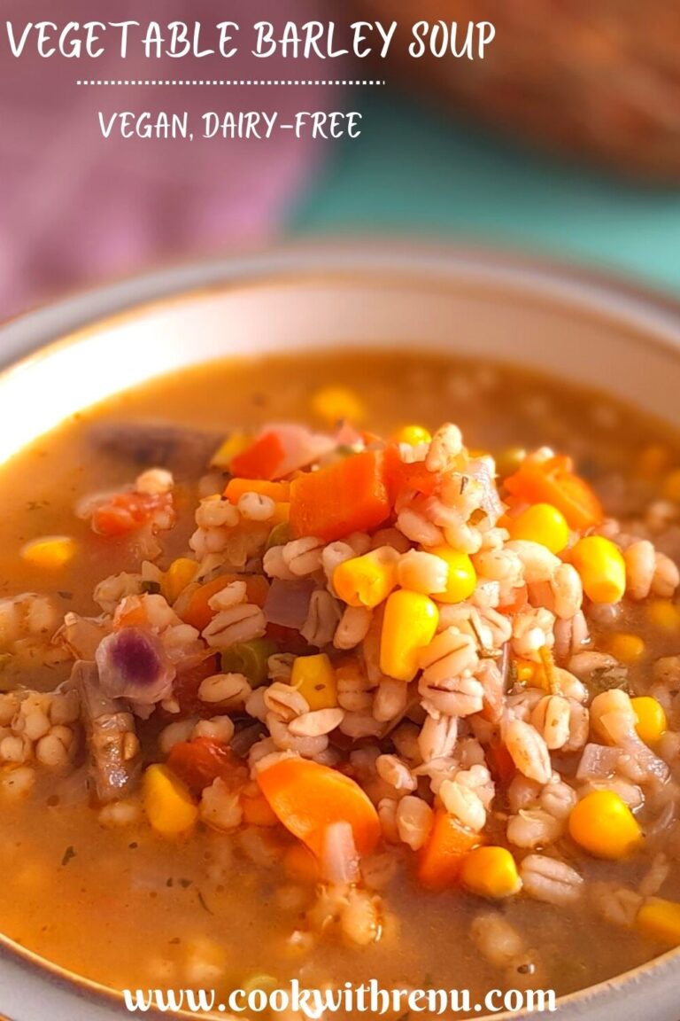 Vegetable Barley Soup Cook With Renu