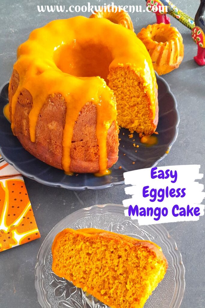 Easy Eggless Mango Bundt cake with a generous drizzle of mango pulp and seen in the background are 2 more small Bundt muffins and a slice of mango cake being served in a glass plate