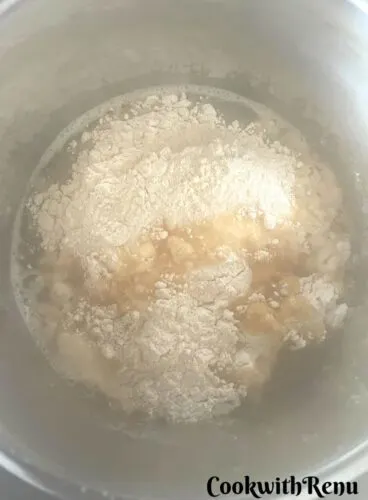 Flour added to water and oil.