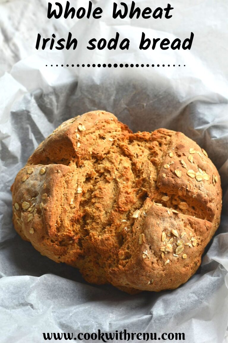 Whole Wheat Irish soda bread Cook With Renu