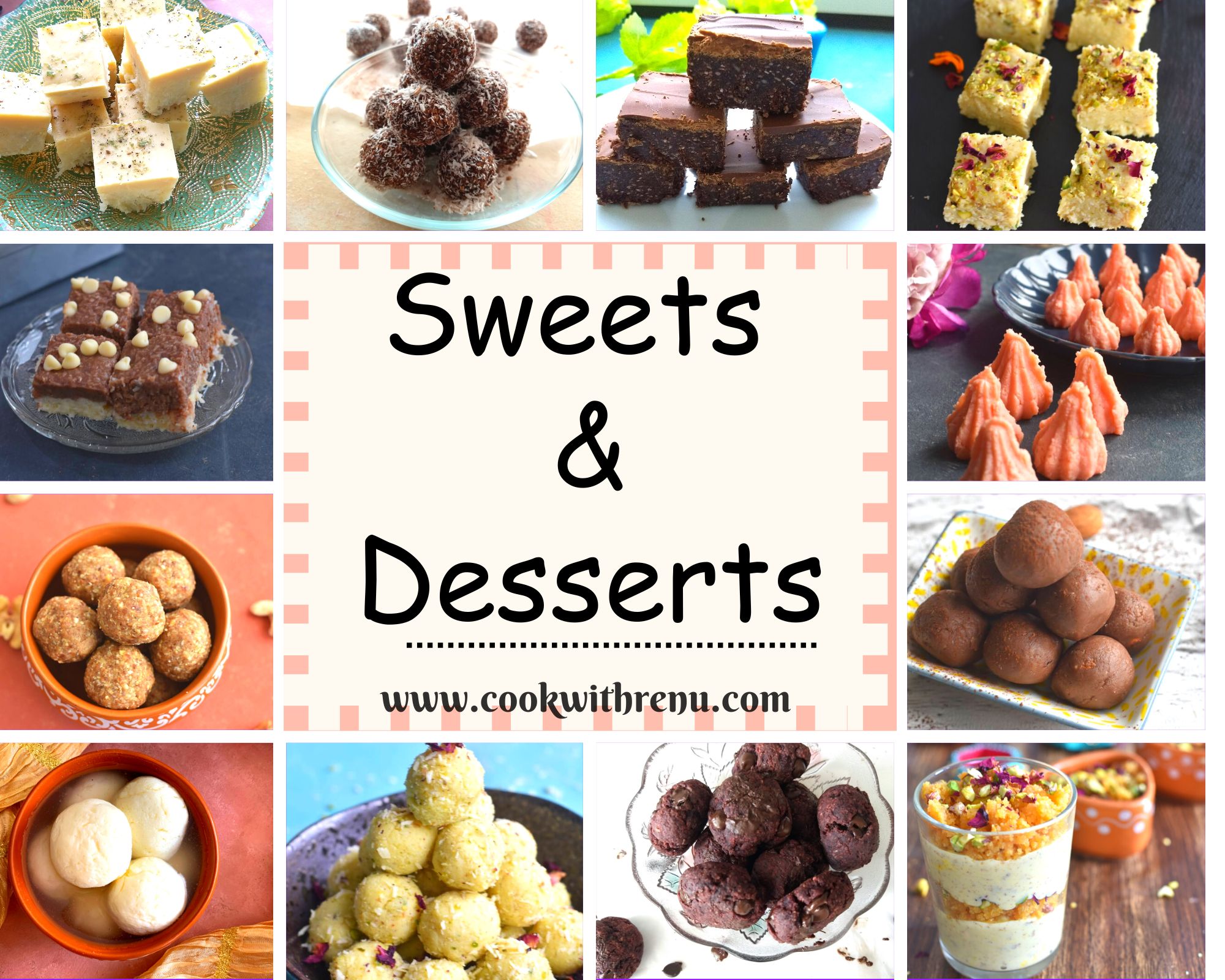 collage of a collection of Sweets and Desserts.